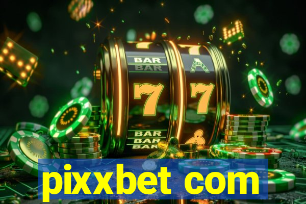 pixxbet com